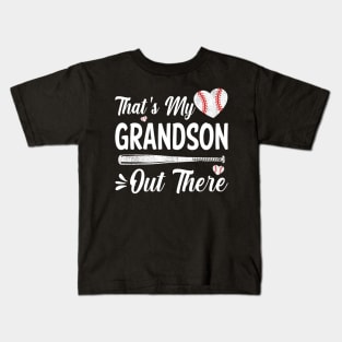 That's My Grandson Out There Baseball Sisters Day Kids T-Shirt